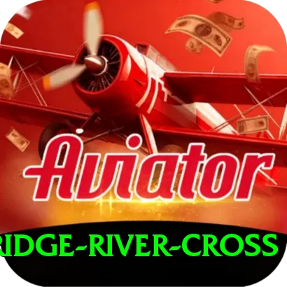 new bridge river cross Gold v2.7.1 - 2